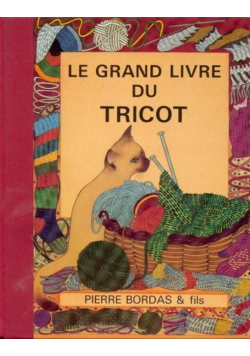 Le grand livre du Tricot