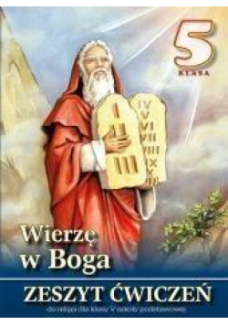 Religia SP 5 ćw. Wierzę w Boga WDS