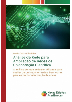 Análise de Rede para Ampliação de Redes de Colaboração Científica