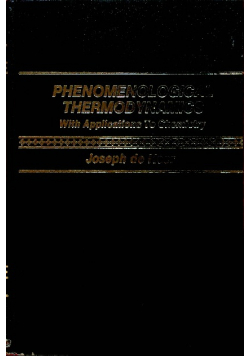 Phenomenological thermodynamics with applications to chemistry