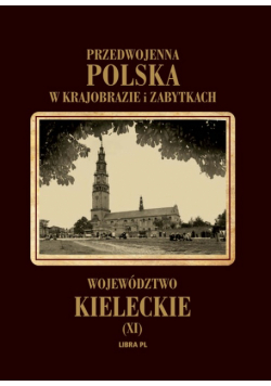 Janowski Aleksander - Województwo kieleckie t.11