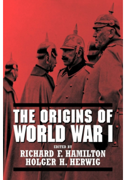 The Origins of World War I