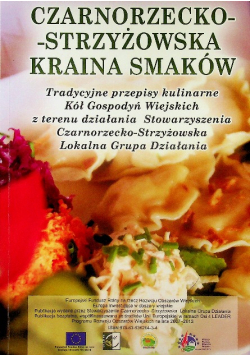 Czarnorzecko-Strzyżowska kraina smaków