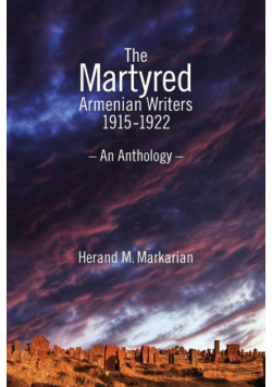 The Martyred Armenian Writers
