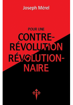 Pour une contre-révolution révolutionnaire
