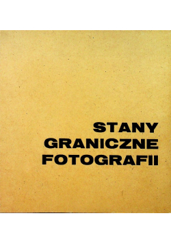 Stany graniczne fotografii