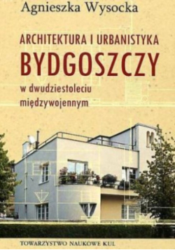 Architektura i urbanistyka Bydgoszczy