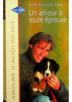 Un Amour A Toute Epreuve