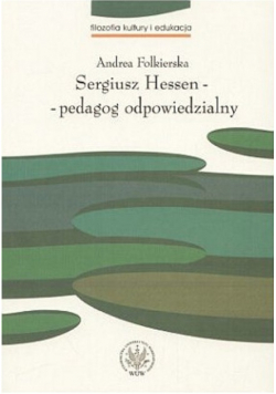 Sergiusz Hessen  pedagog odpowiedzialny