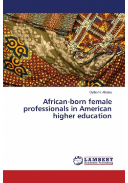African-born female professionals in American higher education