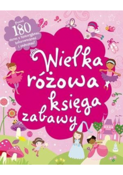 Wielka różowa księga zabawy