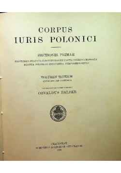 Księgi prawa polskiego / Corpus Iuris Polonici 1906 r.