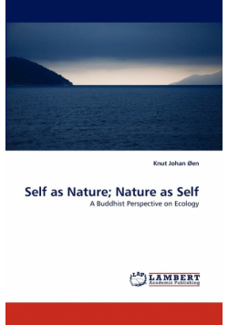 Self as Nature; Nature as Self