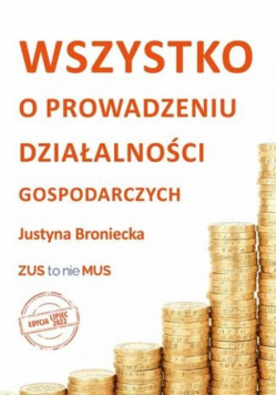 Wszystko o prowadzeniu działalności gospodarczych.  Edycja lipiec 2022