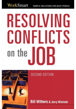 Resolving Conflicts on the Job