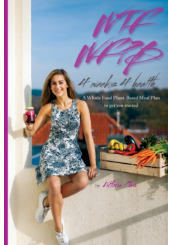 WTF WFPB - 4 weeks 4 health