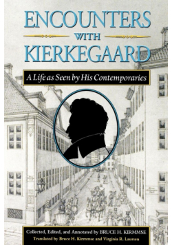 Encounters with Kierkegaard
