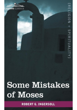 Some Mistakes of Moses