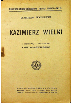 kazimierz Wielki ok 1920 r.