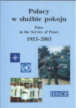 Polacy w służbie pokoju 1953 - 2003