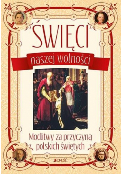Święci naszej wolności