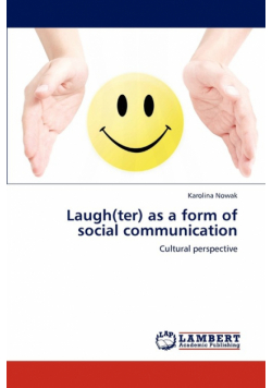 Laugh(ter) as a Form of Social Communication
