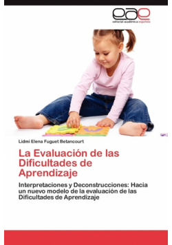 La Evaluación de las Dificultades de Aprendizaje