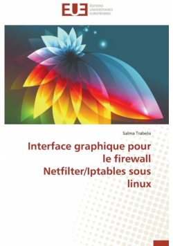 Interface graphique pour le firewall netfilter/iptables sous linux