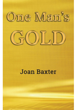 One Man's Gold
