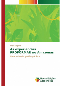 As experiências PROFORMAR no Amazonas