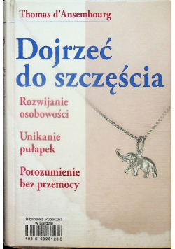 Dojrzeć do szczęścia