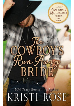 The Cowboy's Runaway Bride