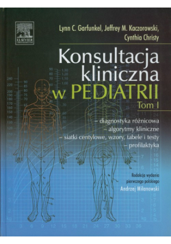 Konsultacja kliniczna w pediatrii Tom 1