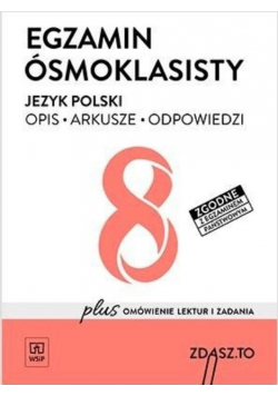 Egzamin ósmoklasisty Język polski Opis Arkusze Odpowiedzi