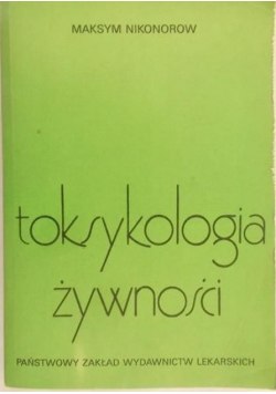 Toksykologia Żywności
