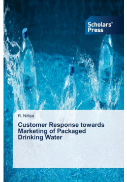 Customer Response towards Marketing of Packaged Drinking Water