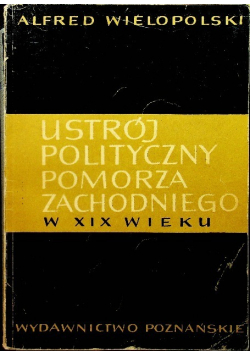 Ustrój polityczny Pomorza Zachodniego w XIX wieku