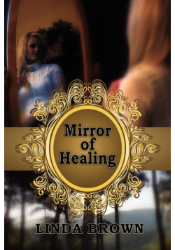 Mirror of Healing