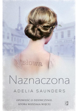 Naznaczona. Opowieść o dziewczynie, która...