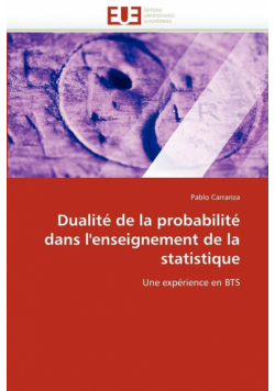 Dualité de la probabilité dans l''enseignement de la statistique