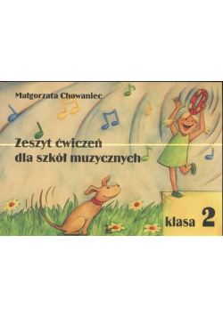 Zeszyt ćwiczeń dla szkół muzycznych klasa 2