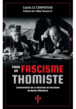 Pour un fascisme thomiste