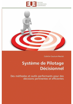 Système de pilotage décisionnel