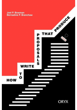 How to Write Proposals That Produce