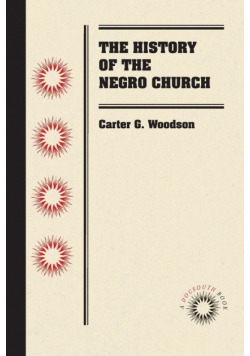 The History of the Negro Church