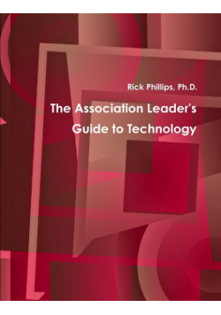 The Association Leader's Guide to Technology