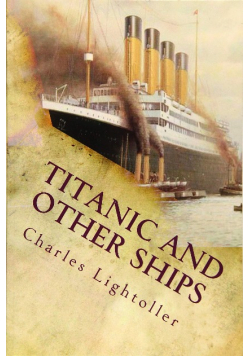 Titanic and other ships