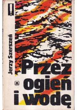 Przez ogień i wodę