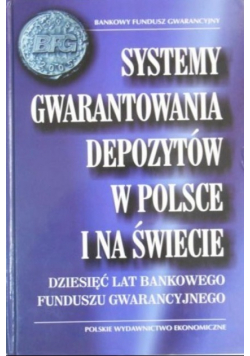 Systemy gwarantowania depozytów w Polsce i na świecie