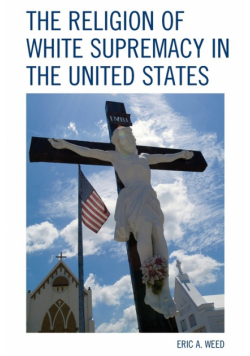 The Religion of White Supremacy in the United States